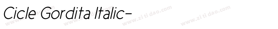 Cicle Gordita Italic字体转换